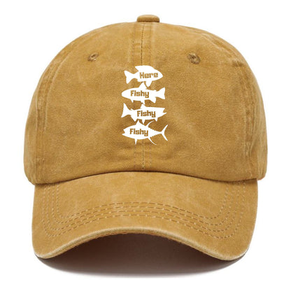 Here Fishy Fishy Fishy! Classic Cap