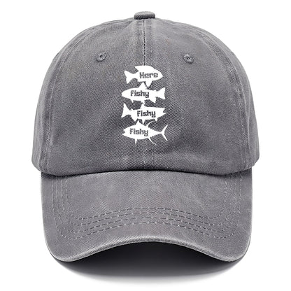 Here Fishy Fishy Fishy! Classic Cap
