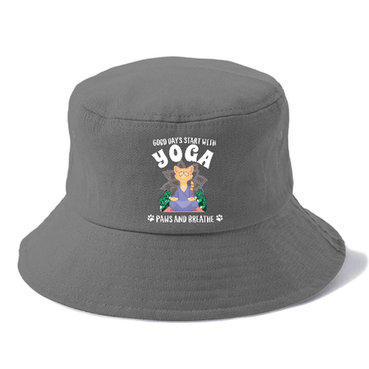 Good Days Start With Yoga, Paws And Breath Bucket Hat
